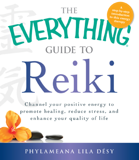 Cover image for book The Everything Guide to Reiki