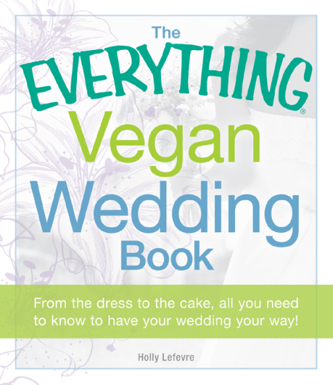 Cover image for book The Everything Vegan Wedding Book