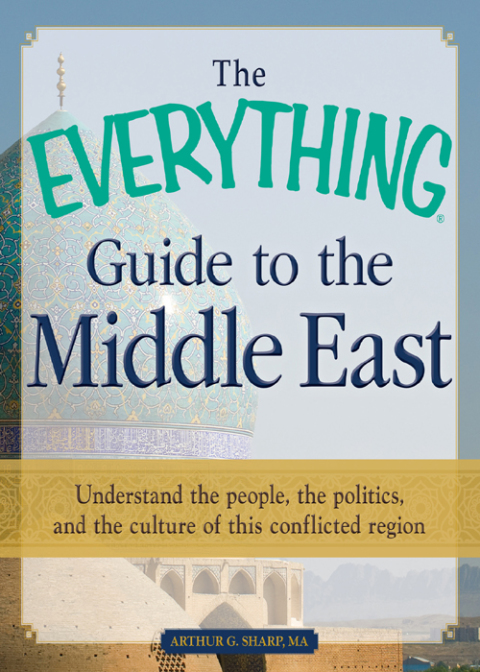 Cover image for book The Everything Guide to the Middle East