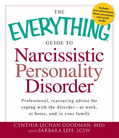 Cover image for book The Everything Guide to Narcissistic Personality Disorder