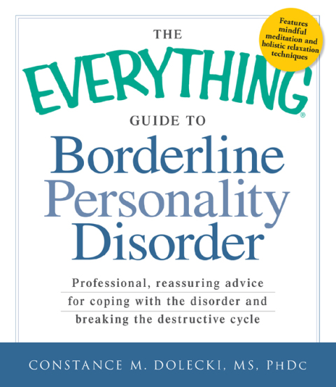 Cover image for book The Everything Guide to Borderline Personality Disorder