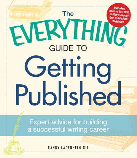 Cover image for book The Everything Guide to Getting Published