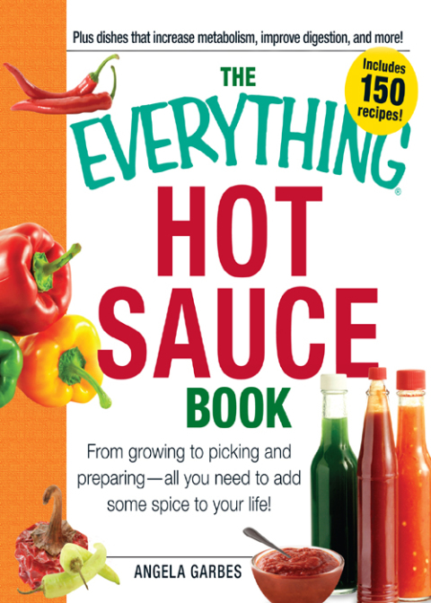 Cover image for book The Everything Hot Sauce Book