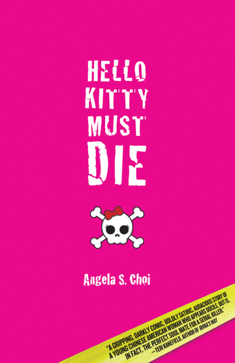 Cover image for book Hello Kitty Must Die