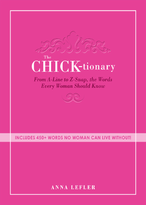 Cover image for book The Chicktionary