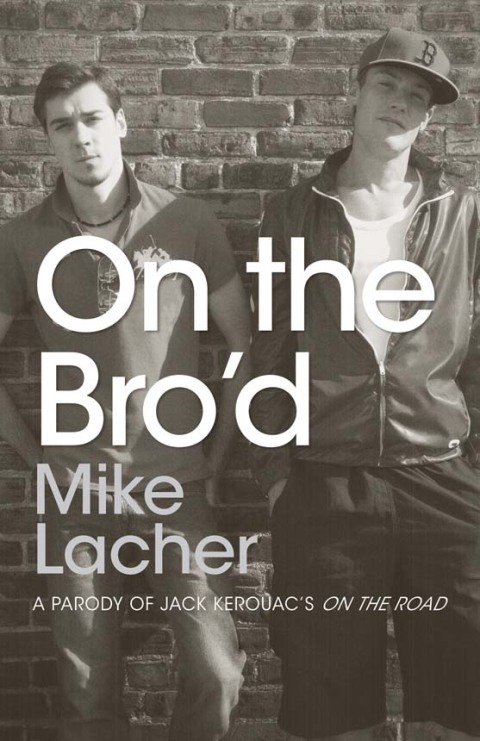 Cover image for book On the Bro'd
