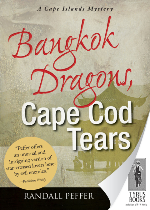 Cover image for book Bangkok Dragons, Cape Cod Tears
