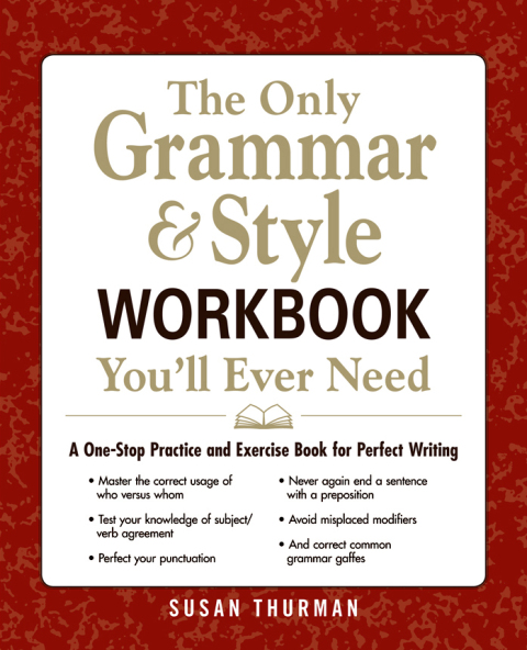 Cover image for book The Only Grammar & Style Workbook You'll Ever Need