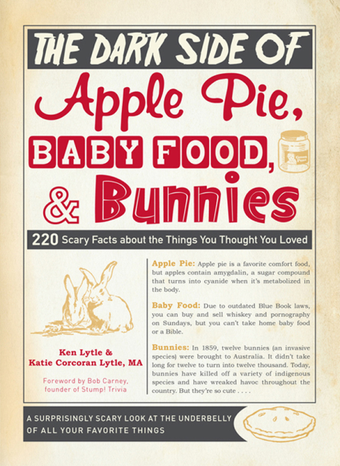 Cover image for book The Dark Side of Apple Pie, Baby Food, and Bunnies