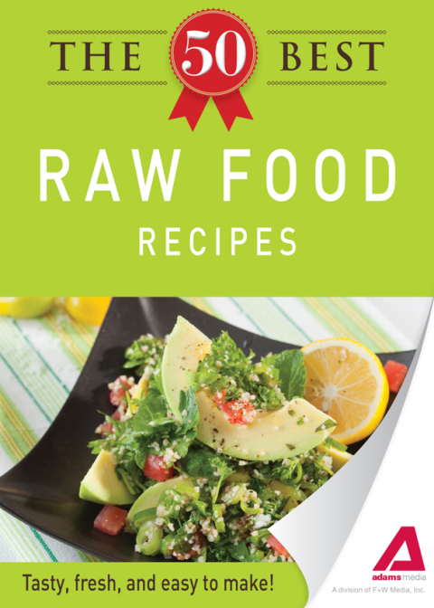 Cover image for book The 50 Best Raw Food Recipes