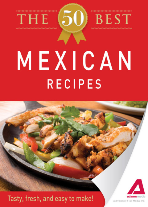Cover image for book The 50 Best Mexican Recipes