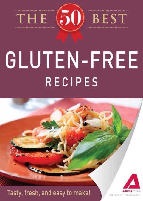Cover image for book The 50 Best Gluten-Free Recipes