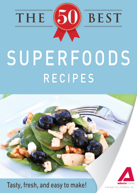 Cover image for book The 50 Best Superfoods Recipes