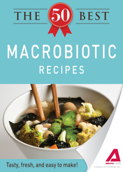 Cover image for book The 50 Best Macrobiotic Recipes
