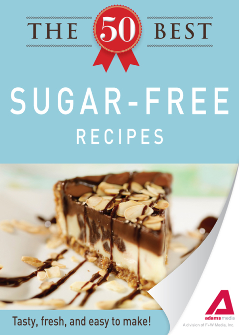 Cover image for book The 50 Best Sugar-Free Recipes