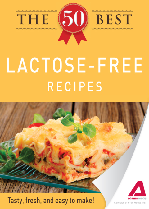 Cover image for book The 50 Best Lactose-Free Recipes