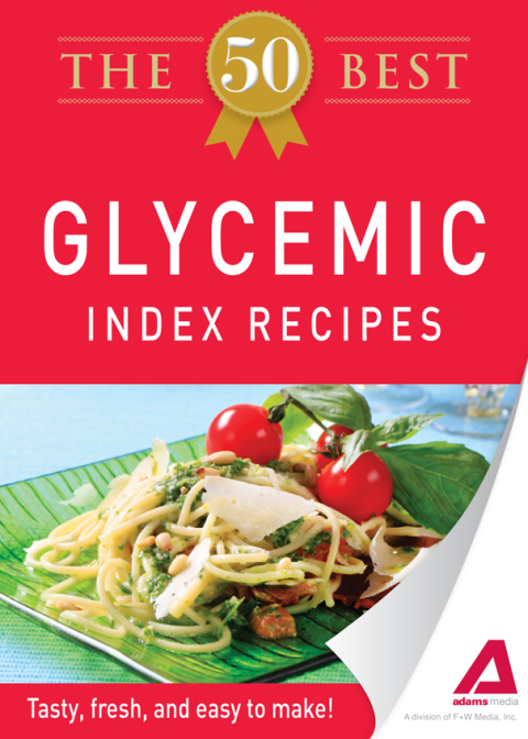 Cover image for book The 50 Best Glycemic Index Recipes