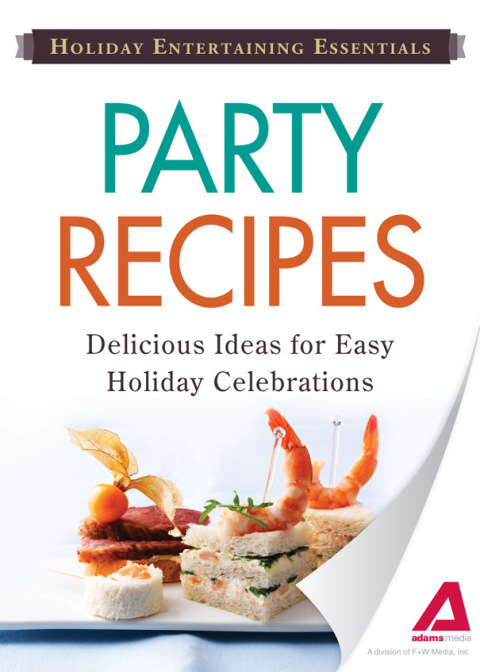 Cover image for book Holiday Entertaining Essentials: Party Recipes