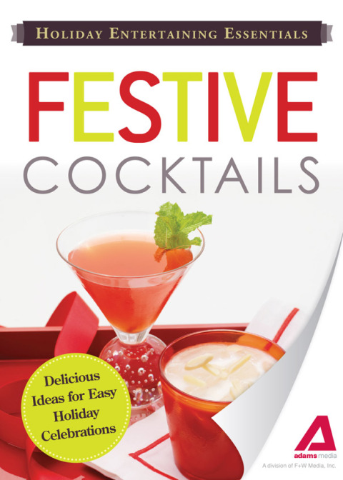 Cover image for book Holiday Entertaining Essentials: Festive Cocktails