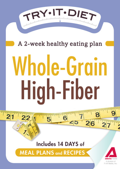 Cover image for book Try-It Diet - Whole-Grain, High Fiber
