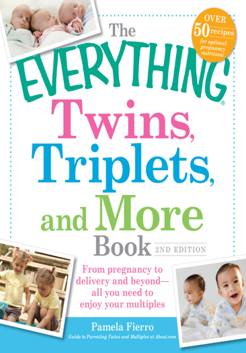Cover image for book The Everything Twins, Triplets, and More Book