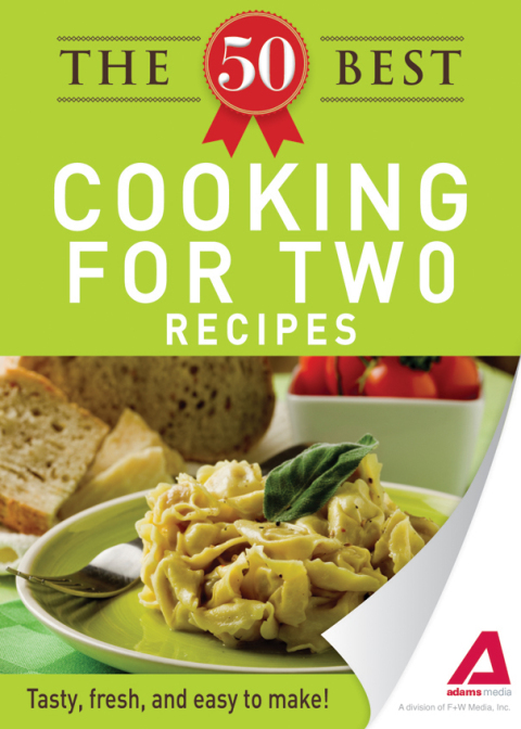 Cover image for book The 50 Best Cooking For Two Recipes