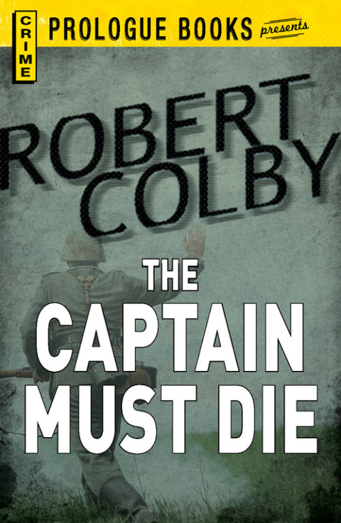 Cover image for book The Captain Must Die