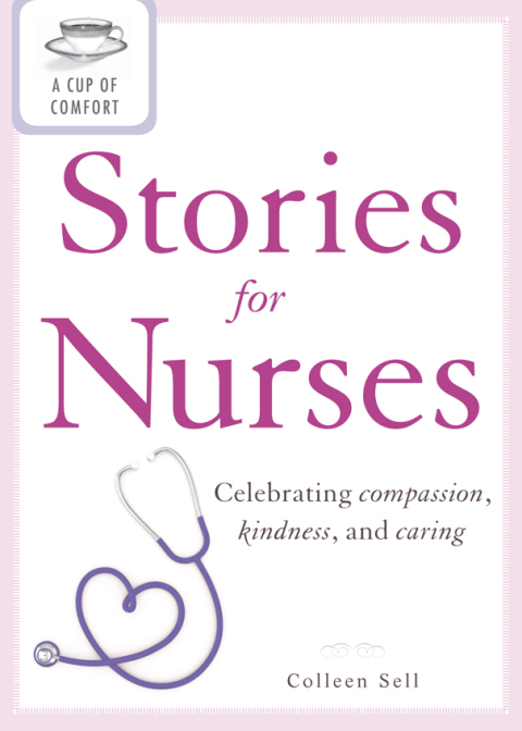 Cover image for book A Cup of Comfort Stories for Nurses