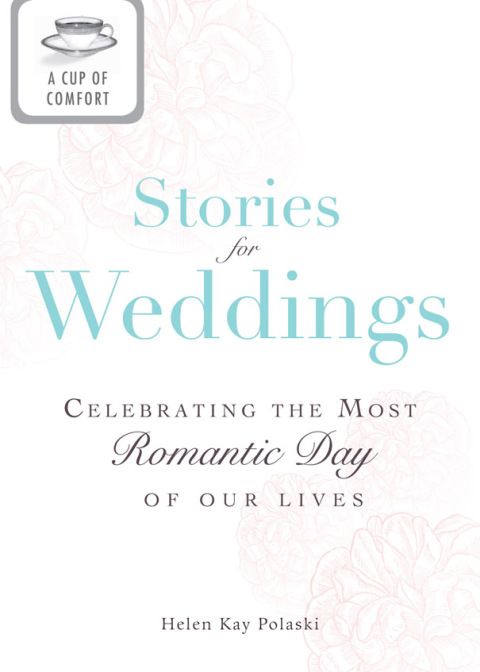 Cover image for book A Cup of Comfort Stories for Weddings