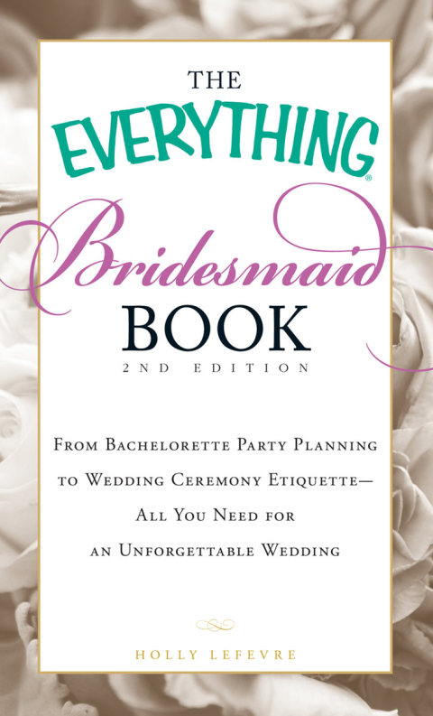 Cover image for book The Everything Bridesmaid Book