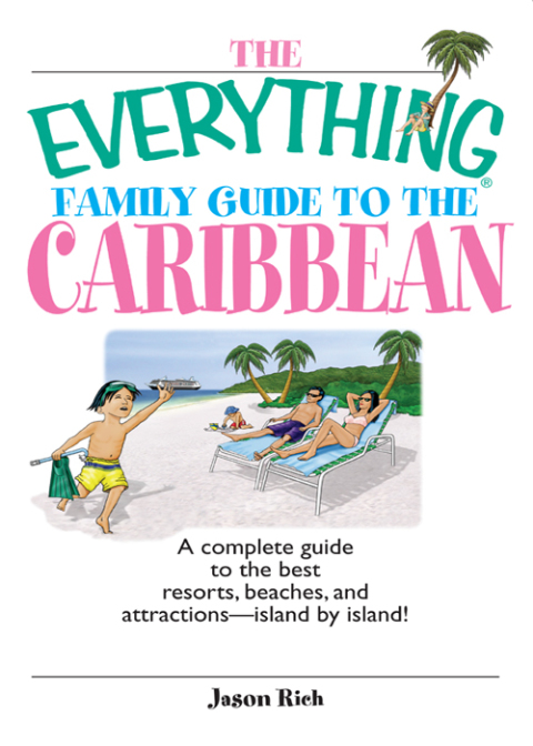 Cover image for book The Everything Family Guide To The Caribbean