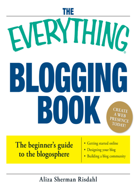 Cover image for book The Everything Blogging Book