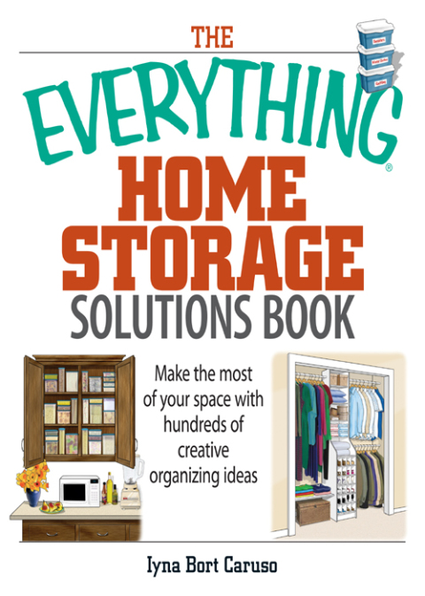 Cover image for book The Everything Home Storage Solutions Book