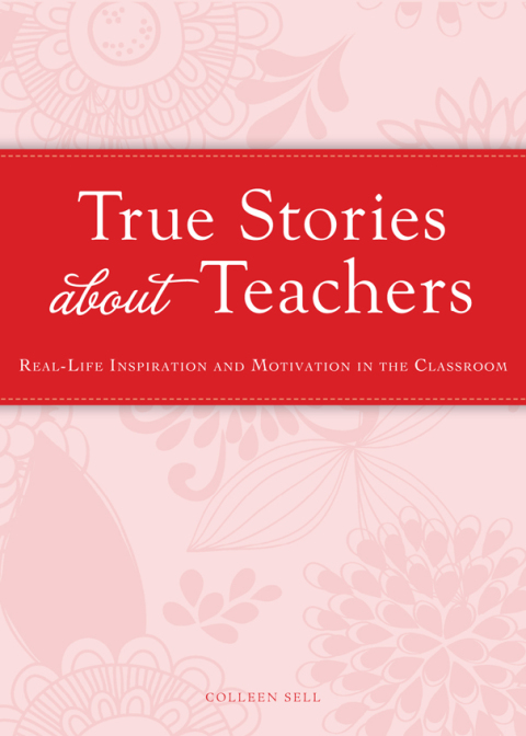 Cover image for book True Stories about Teachers