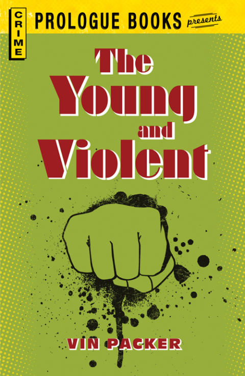 Cover image for book The Young and Violent