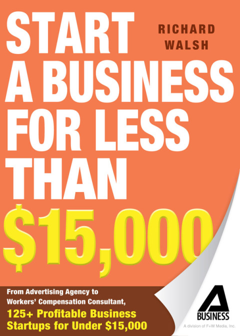 Cover image for book Start a Business for Less Than $15,000