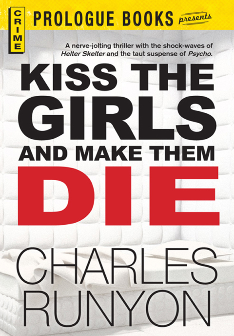 Cover image for book Kiss The Girls and Make Them Die