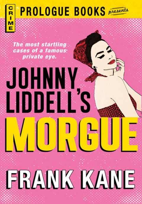 Cover image for book Johnny Liddell's Morgue