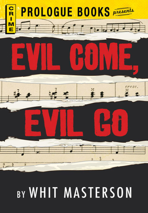 Cover image for book Evil Come, Evil Go
