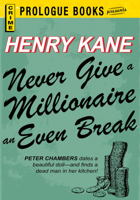 Cover image for book Never Give a Millionaire an Even Break