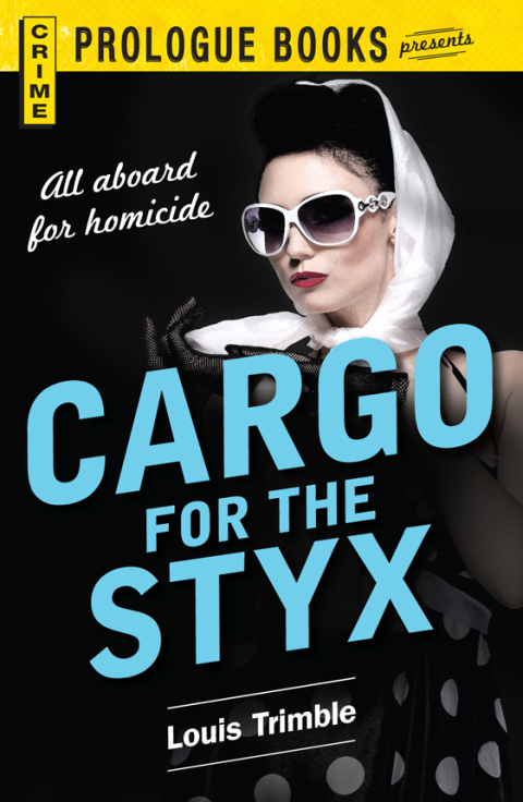 Cover image for book Cargo for the Styx