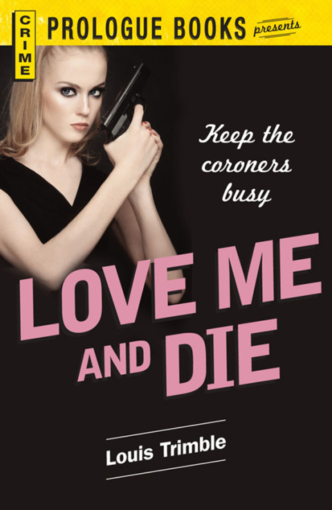 Cover image for book Love Me and Die
