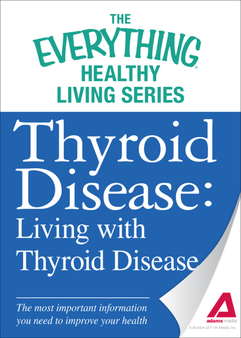 Cover image for book Thyroid Disease: Living with Thyroid Disease