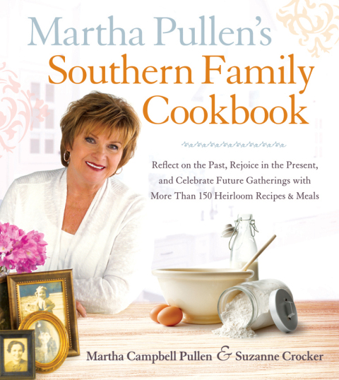 Cover image for book Martha Pullen's Southern Family Cookbook