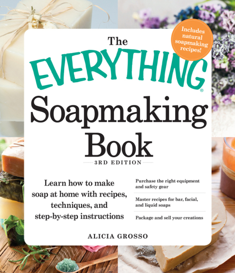 Cover image for book The Everything Soapmaking Book