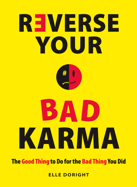 Cover image for book Reverse Your Bad Karma