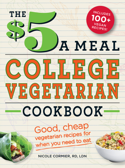 Cover image for book The $5 a Meal College Vegetarian Cookbook