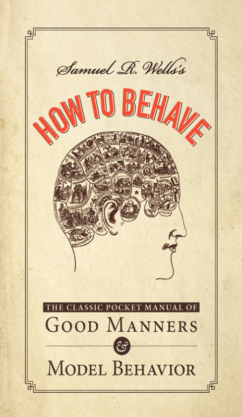 Cover image for book Samuel R. Wells's How to Behave