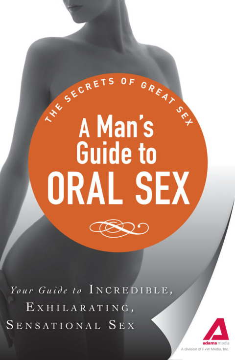 Cover image for book A Man's Guide to Oral Sex