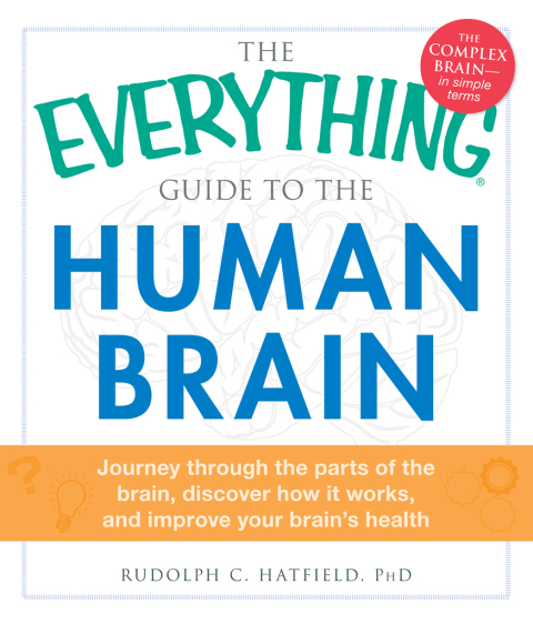 Cover image for book The Everything Guide to the Human Brain